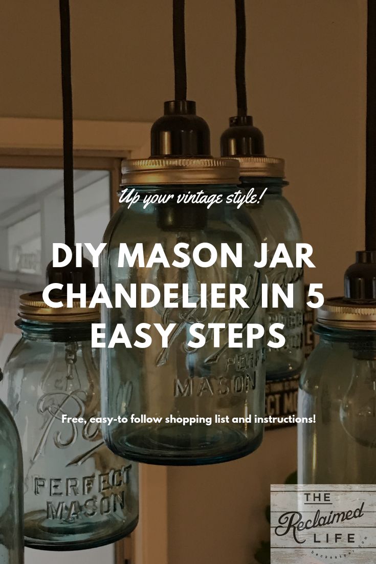 mason jars hanging from the ceiling with text overlay that reads diy mason jar chandelier in 5 easy steps