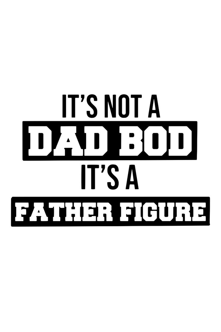 It's Not a Dad Bod It's A Father Figure Best Dad Ever SVG Fathers Day Father Figure Aesthetic, Cookie Crafts, Etsy Inspiration, Fathers Day Svg, Dad Bod, Dad Svg, Father Day, Best Dad Ever, Dad Quotes