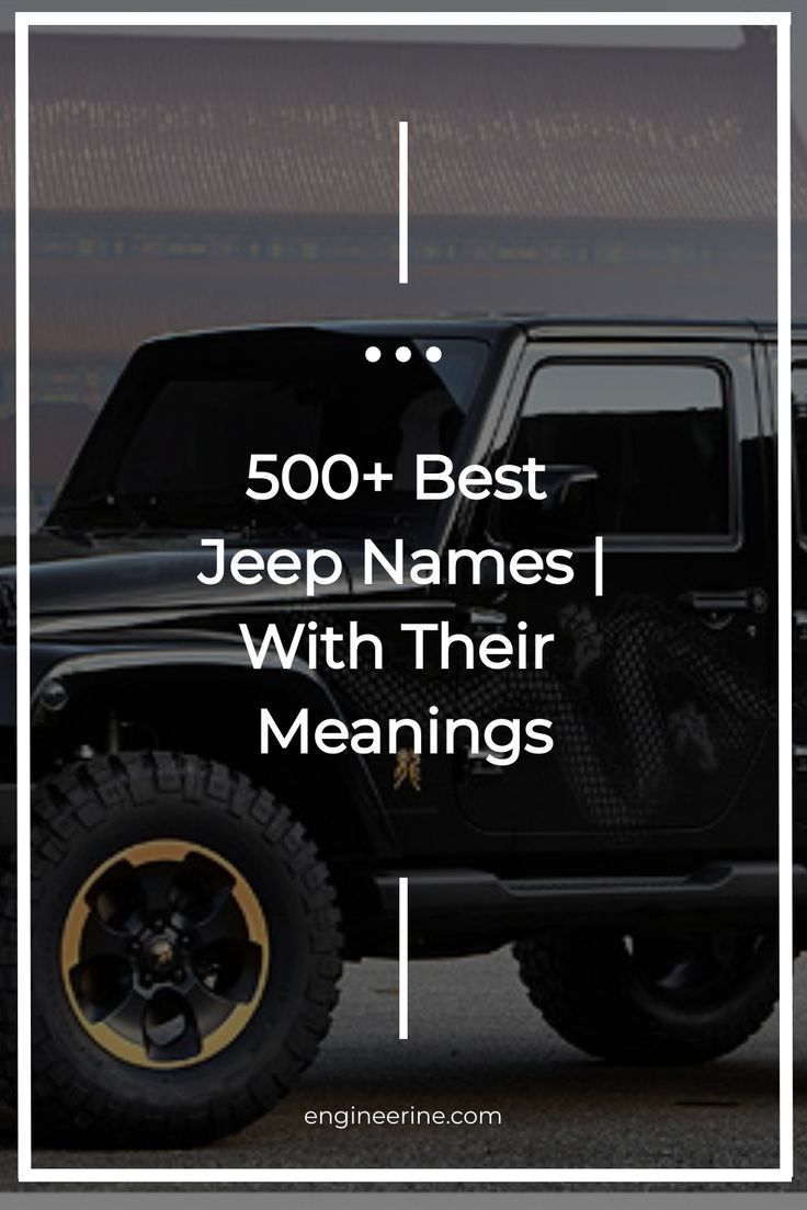 500+ Best Jeep Names | With Their Meanings Jeep Door Decals, Jeep Liberty Interior Ideas, Best Jeep Wrangler Accessories, Black Jeep Names Ideas, Jeep Wrangler Names Ideas, Jeep Upgrades Wrangler, White Jeep Names Ideas, Jeep Names Decals, Jeep Decal Ideas