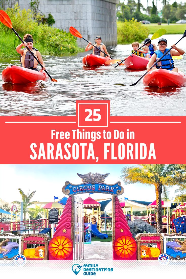 two people kayaking in the water with text overlay reading 25 free things to do in sarasota, florida