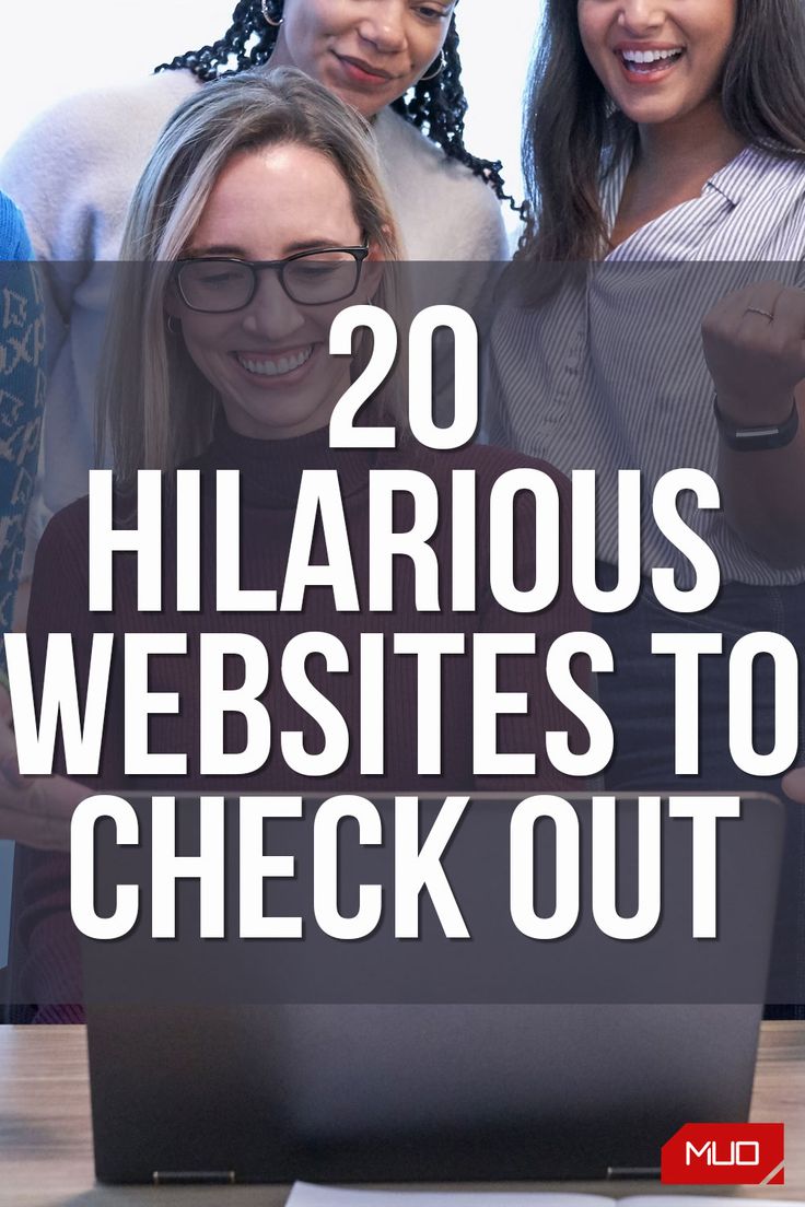 two women looking at a computer screen with the words 20 hilarious website to check out