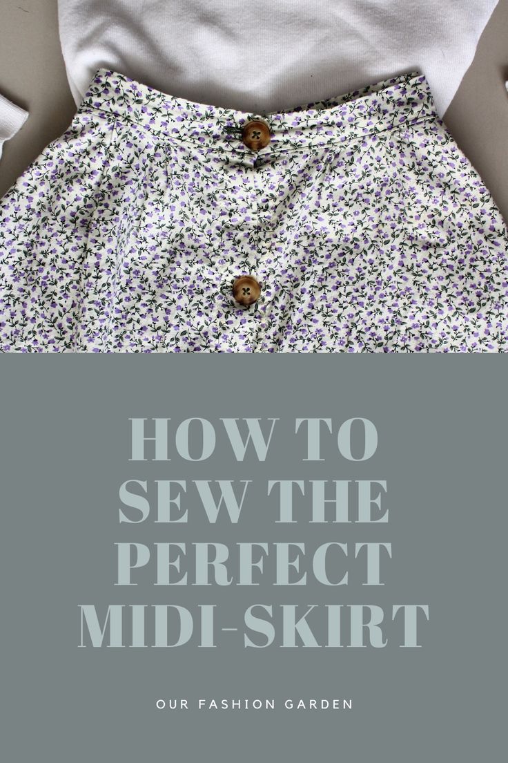 a white t - shirt with the words how to sew the perfect mid - skirt