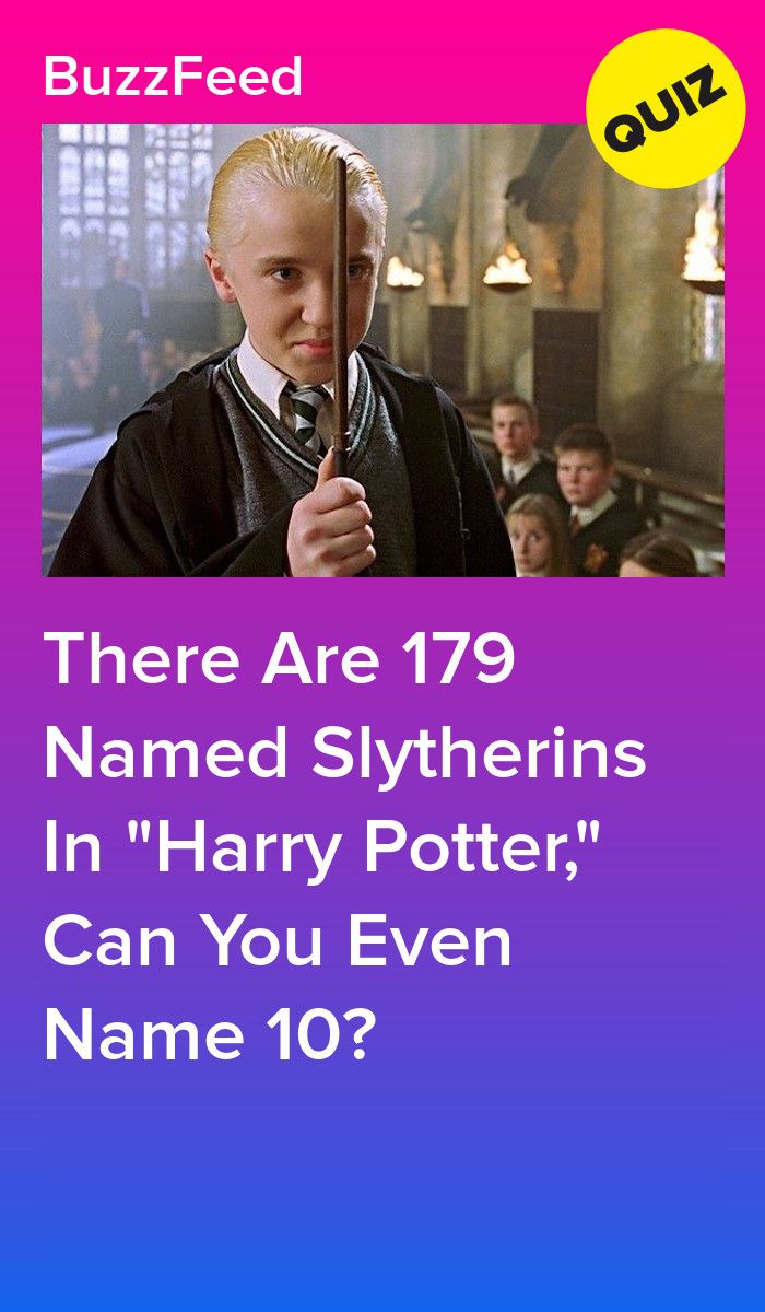 there are 79 named slytherins in harry potter can you even name 10?