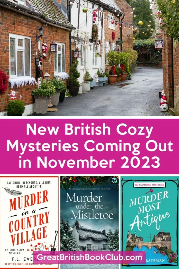 the cover of new british cozy mystery coming out in november, with an image of houses and