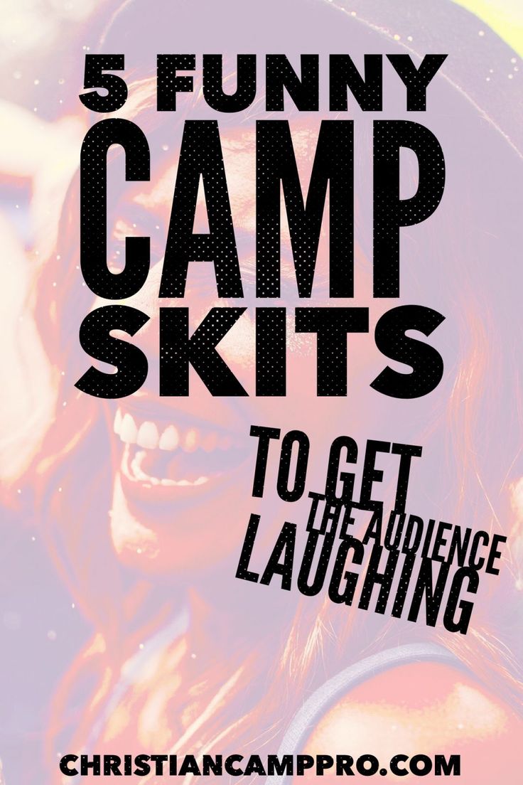 a poster with the words 5 funny camp skills to get your audience laughing