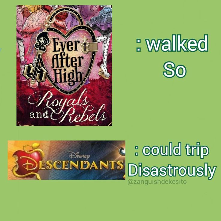 two different posters with the words, ever after high and royals and reelies