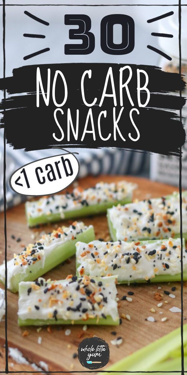 no - carb snacks with the title overlay reads 30 no - carb snacks