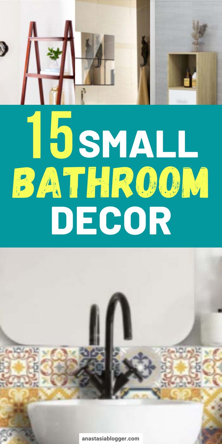 a bathroom sink with the words 15 small bathroom decor above it and below it are pictures of
