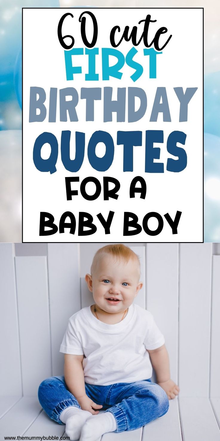 a baby boy sitting on the floor in front of a sign that says,'cute first birthday quotes for a baby boy