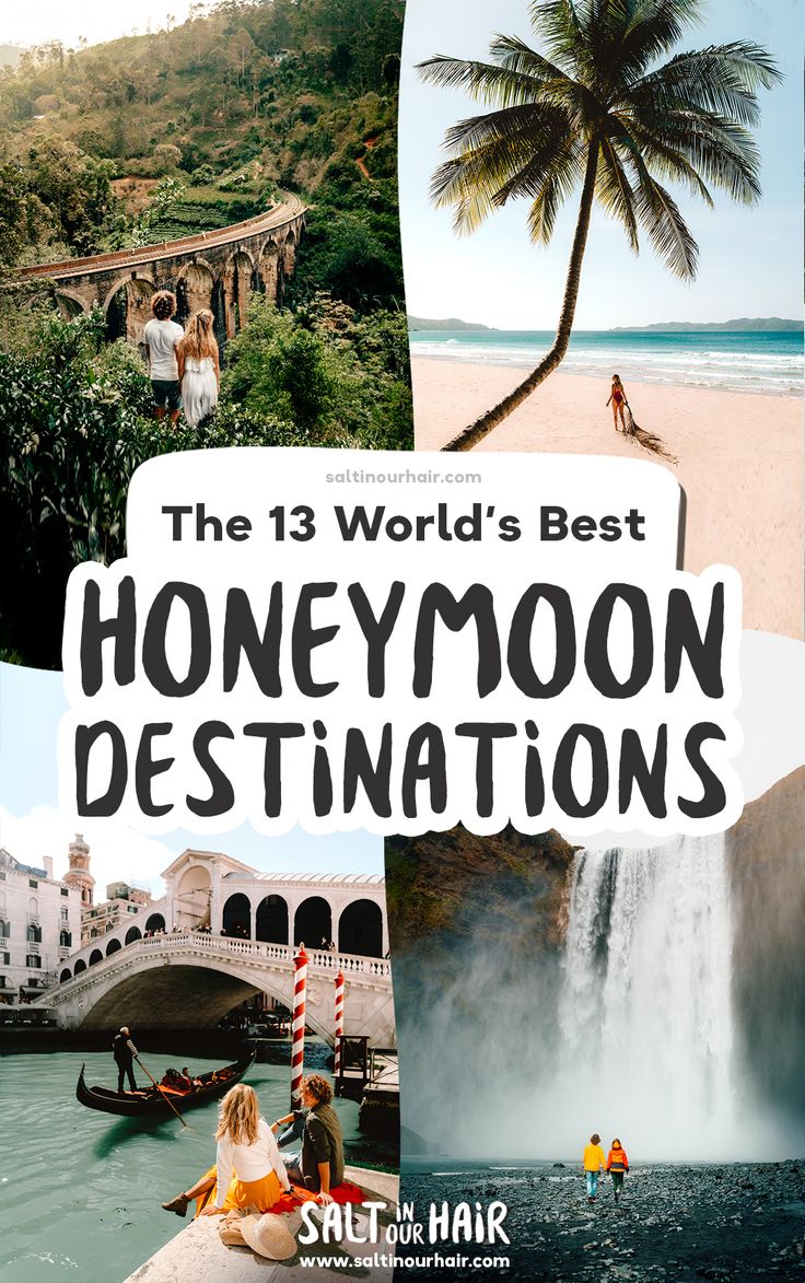 the 13 world's best honeymoon destinations