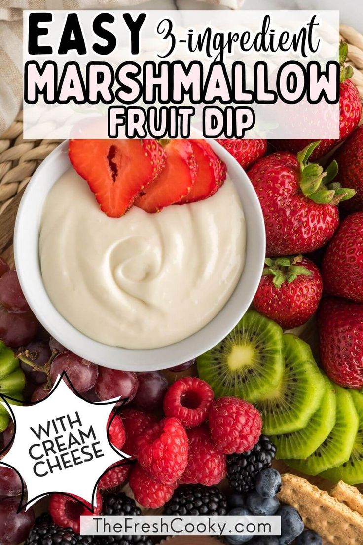 the ingredients for this easy 3 ingredient marshmallow fruit dip