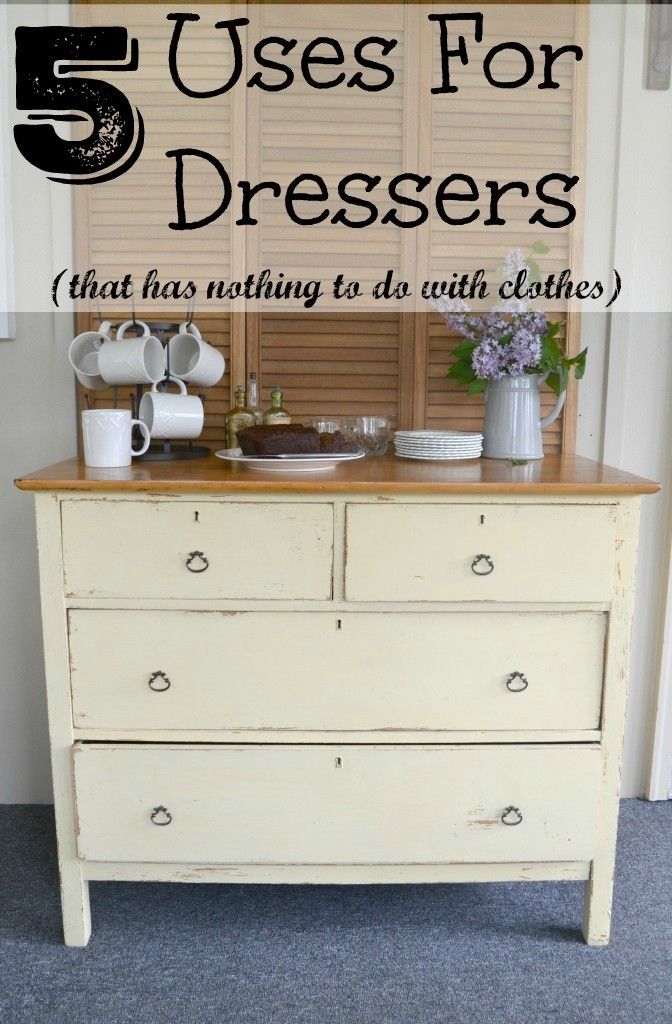 a dresser with the words 5 uses for dressers that has nothing to do with clothes