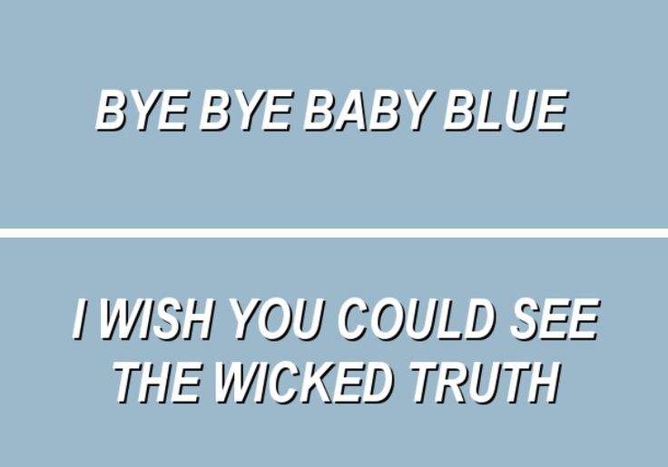 two blue and white signs that say bye baby blue i wish you could see the wrecked truth