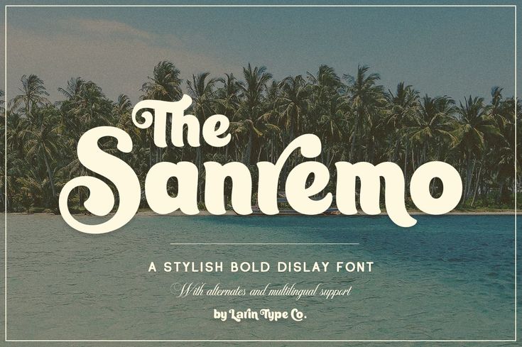 the sanremo display font with palm trees in the background