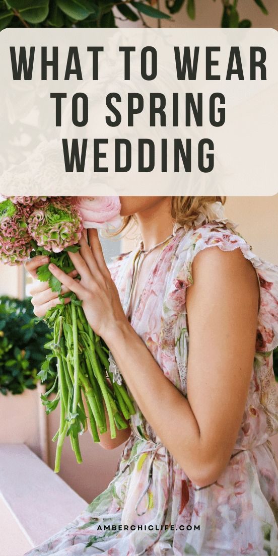 a woman holding flowers with the words what to wear to spring wedding on top of it