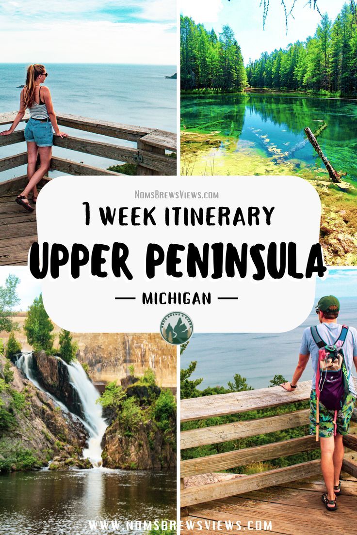 there are two pictures with the words 1 week itinerary upper peninsula michigan