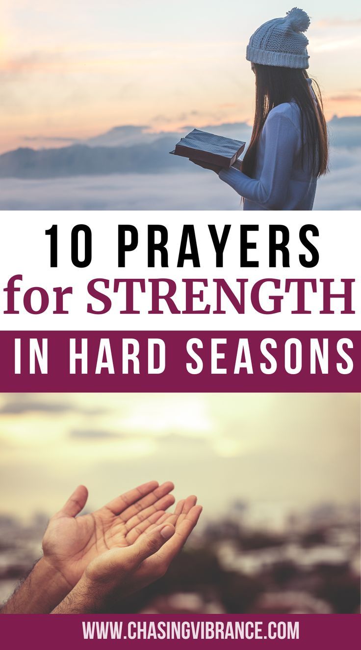 two hands with the words 10 prayers for strength in hard seasons