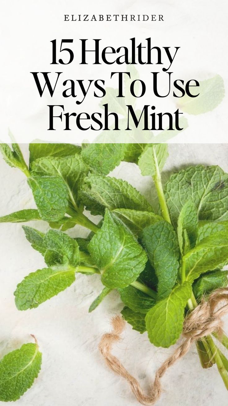 Uses for Fresh Mint What To Do With Extra Fresh Herbs, Mint Herb Recipes, Peppermint Recipes Fresh, Things To Do With Fresh Herbs, What To Do With Fresh Mint Leaves, How To Use Fresh Mint Leaves, Recipes With Spearmint Leaves, Recipes Using Fresh Mint Leaves, How To Use Fresh Mint