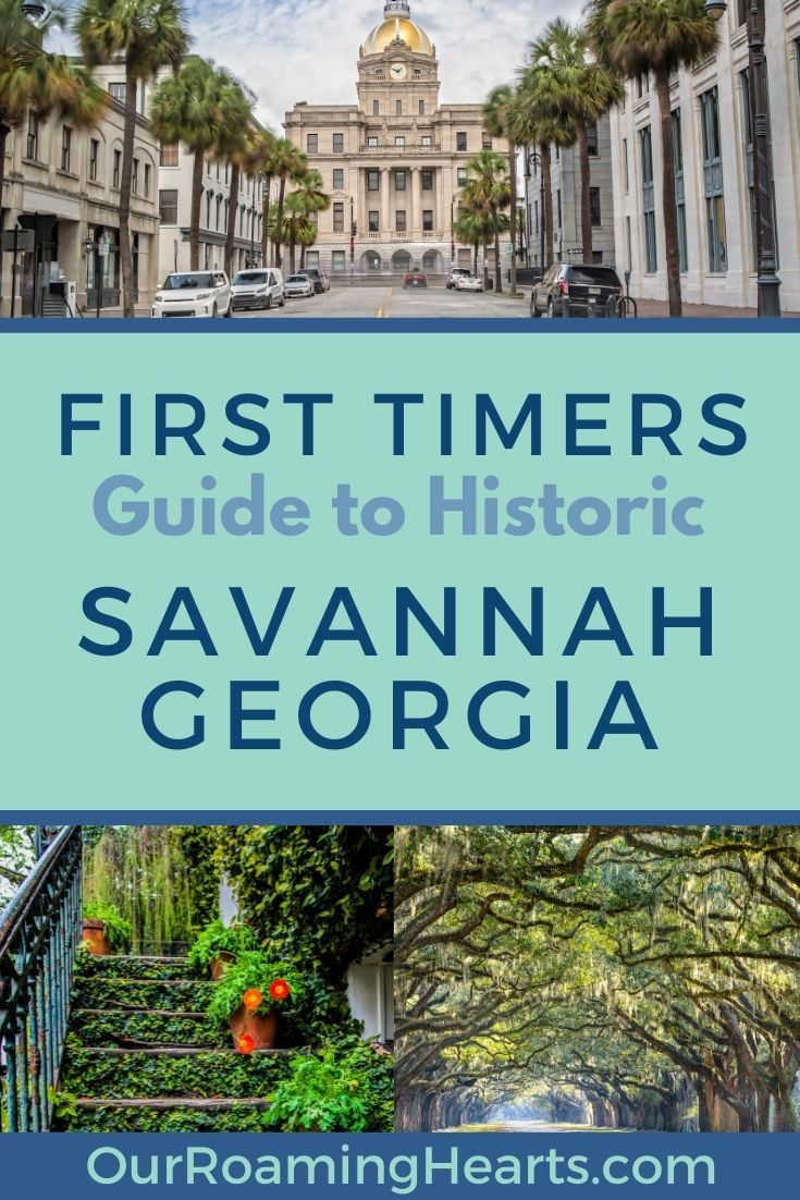 the first timers guide to historic savannah, georgia with text overlaying it