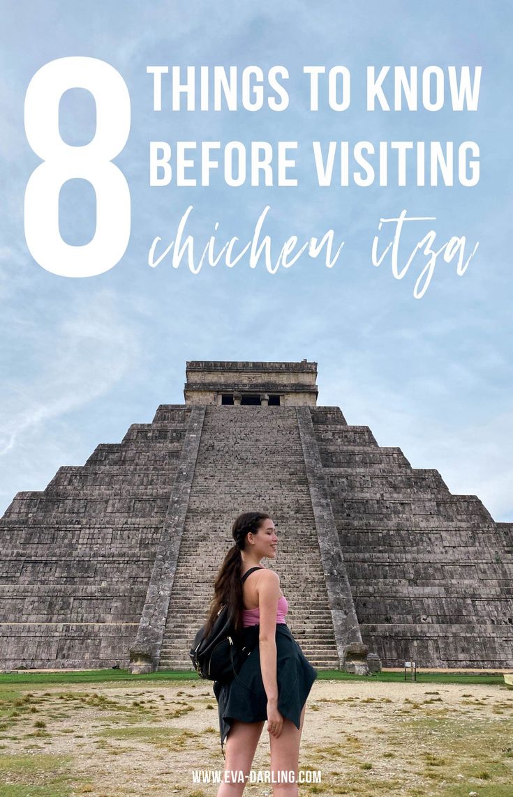 a woman standing in front of an ancient pyramid with the text 8 things to know before visiting chichen tiga