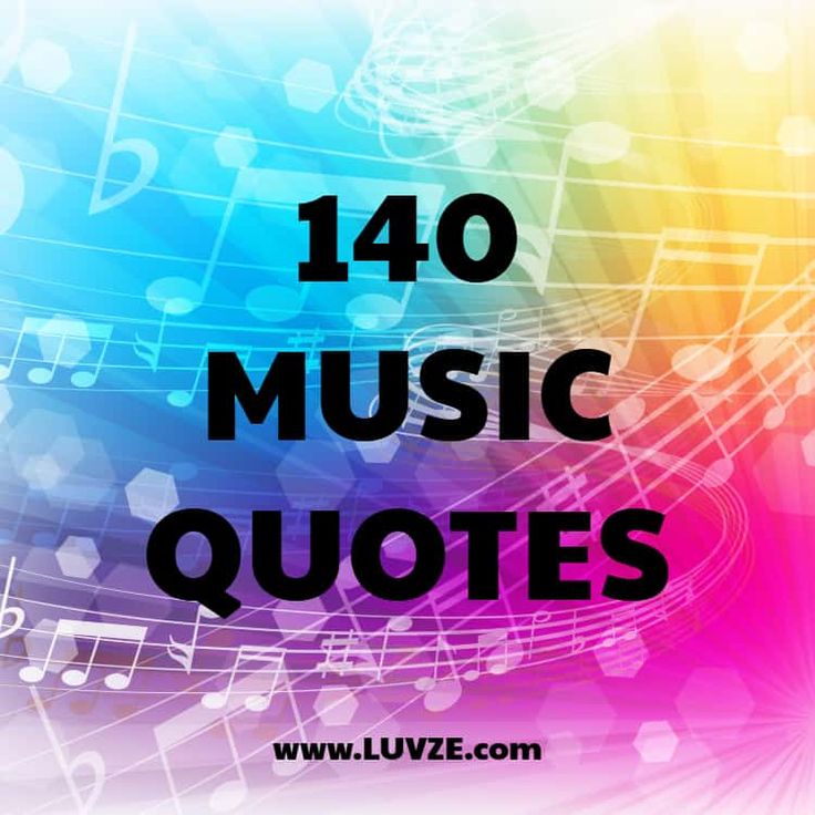 colorful music notes with the words,'40 music quotes '