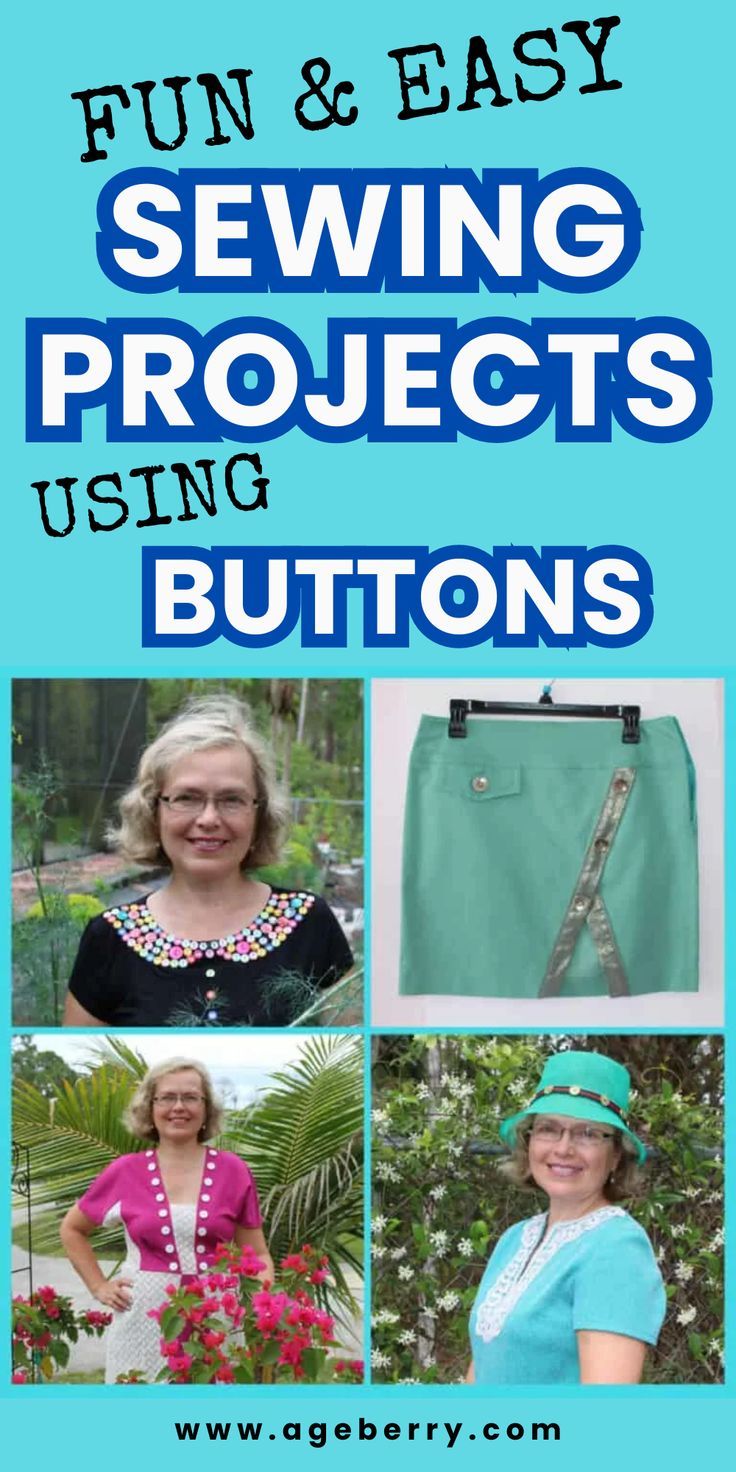 sewing projects using buttons with the title fun and easy sewing projects using buttons