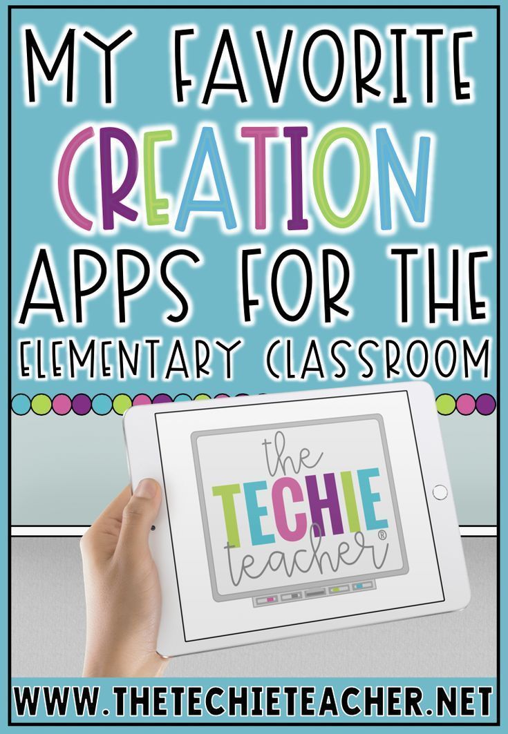 a person holding an ipad with the text my favorite creation apps for the elementary classroom