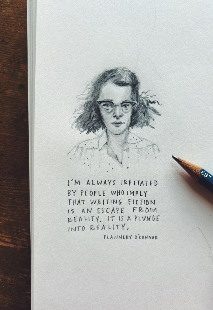 a pencil drawing of a woman with glasses and a quote on the page that says, i'm always inspired by people who make art that writing fiction