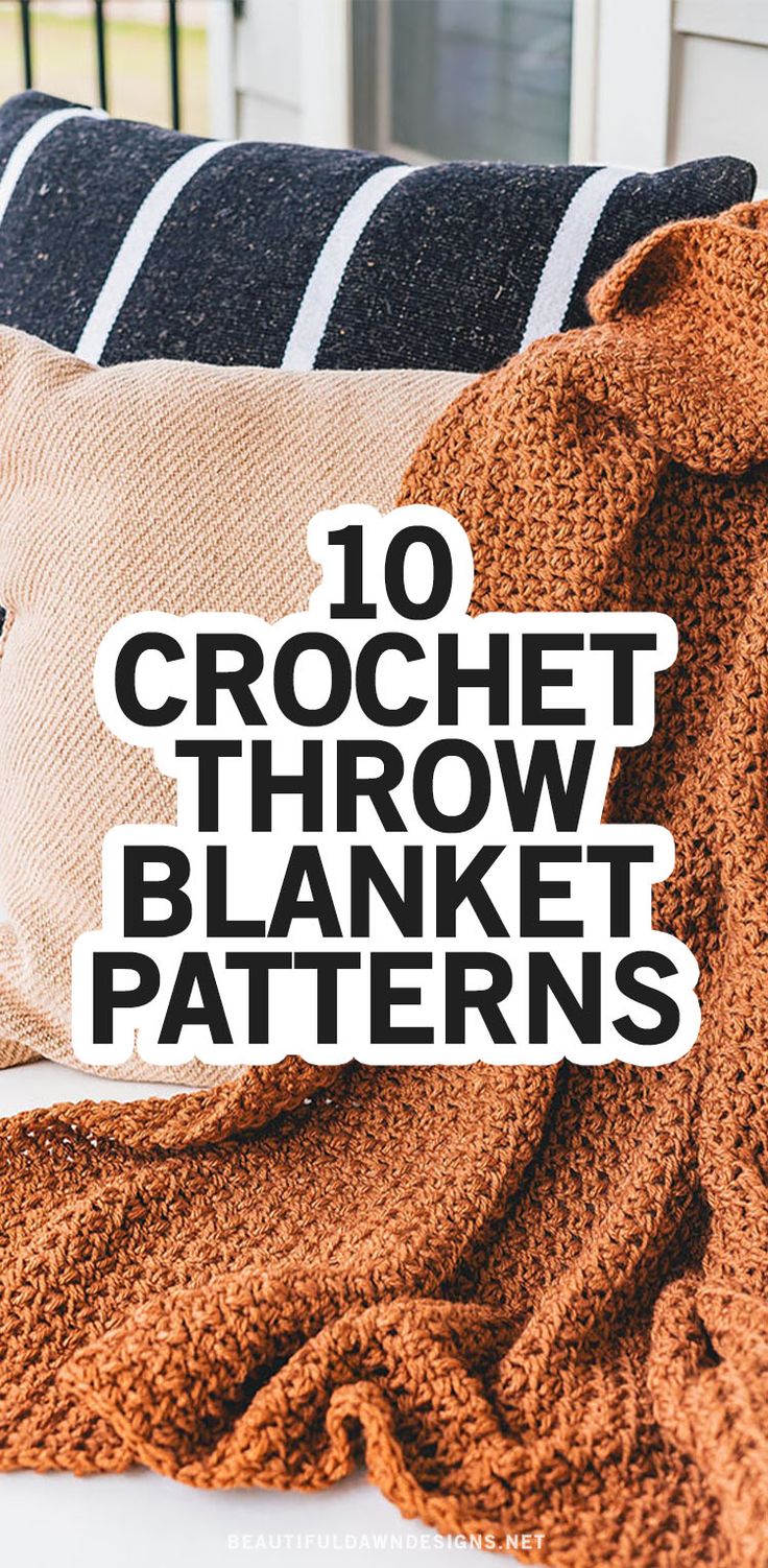 the text reads, 10 crochet throw blanket patterns on top of a couch