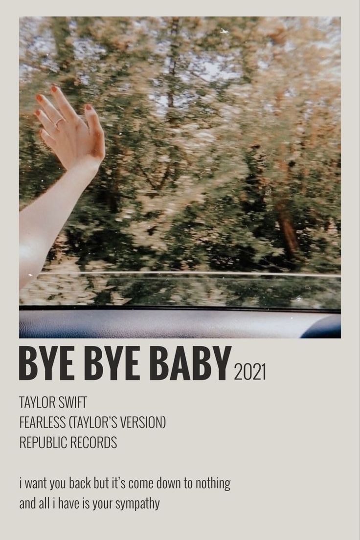 an advertisement for taylor swift's new album, bye bye baby