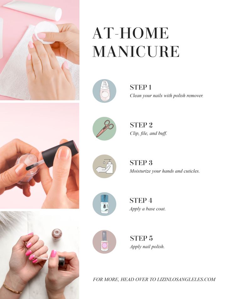 the instructions for how to do at home manicure