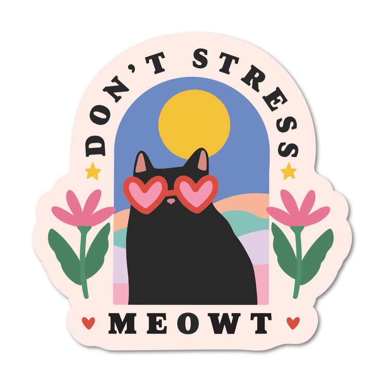 Don't Stress Meowt Sticker - Freshie & Zero Laminate Design, Sticker Design Inspiration, Cool Stickers, Journal Stickers, Sticker Collection, Aesthetic Stickers, Permanent Vinyl, Printable Stickers, Sticker Art