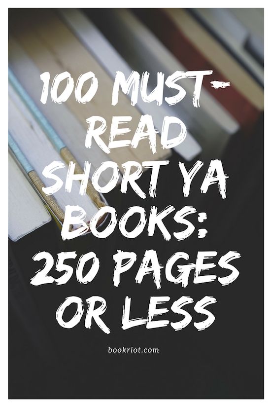 the words, 100 must read short ya books 250 pages or less