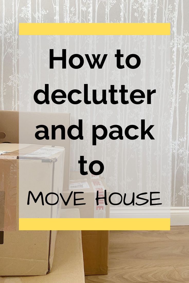 boxes stacked on top of each other with the words how to declutter and pack to move house