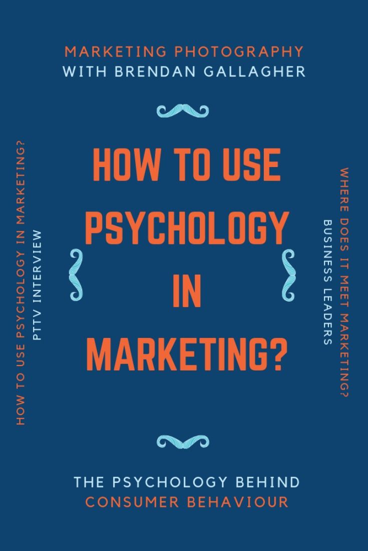 the cover of how to use psychology in marketing? by brendan galgagher