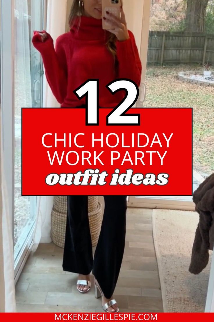 a woman standing in front of a window with the words 12 chic holiday work party outfit ideas