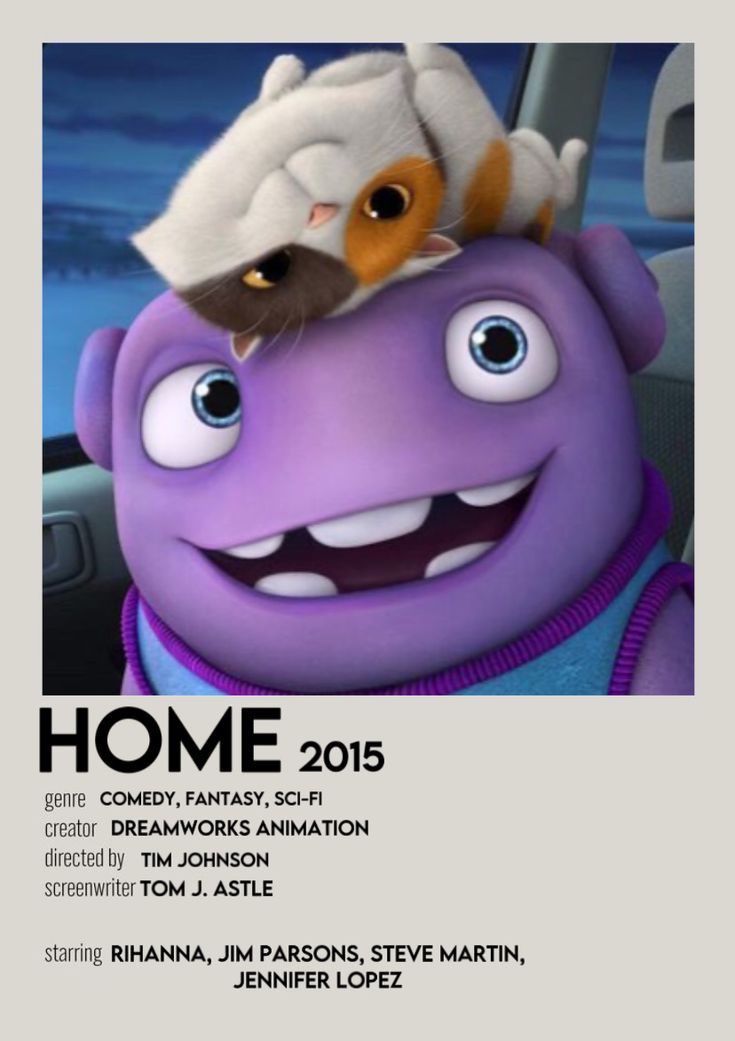 the poster for home is shown with an image of a cartoon character on top of another character