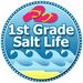 1stgradesaltlif