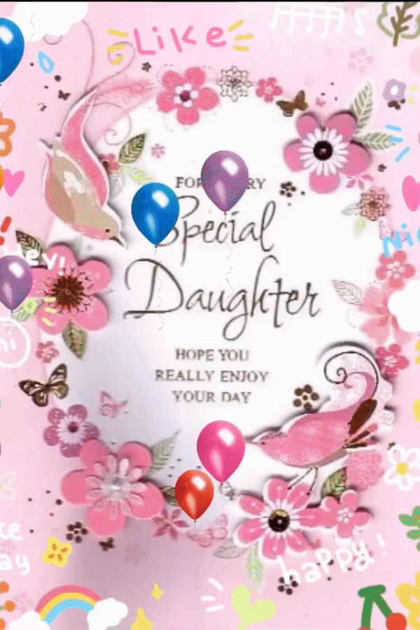 a greeting card for a special daughter with balloons and flowers on it's pink background