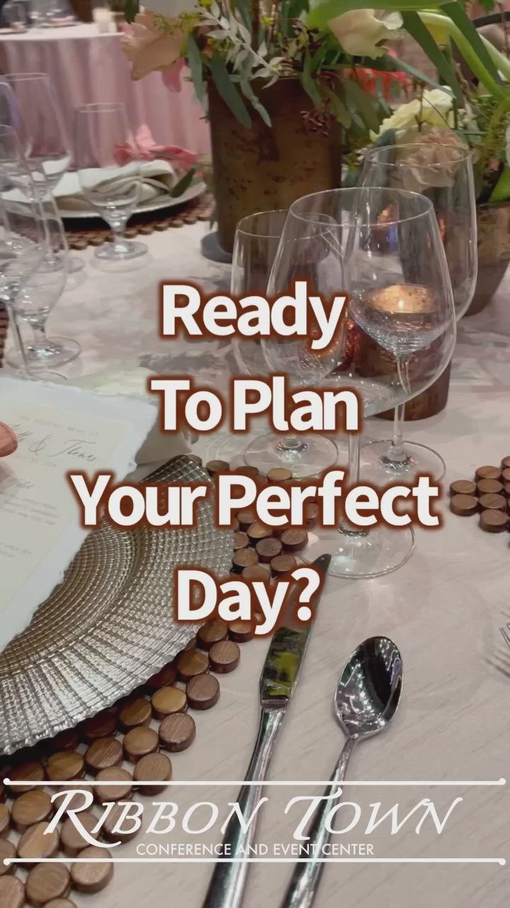 This may contain: a table with wine glasses, silverware and place settings on it that says ready to plan your perfect day?