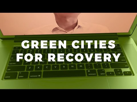 How green cities lead the way to European recovery?