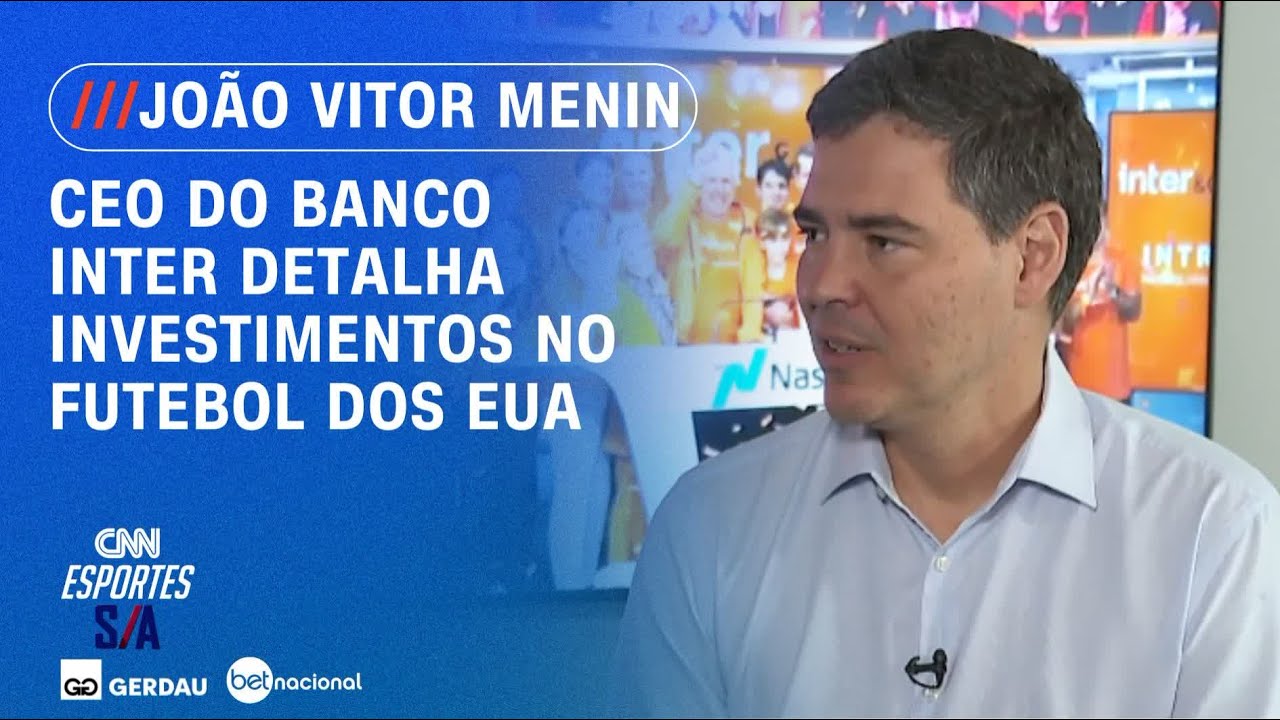 CEO do Banco Inter detalha investimentos no futebol dos EUA