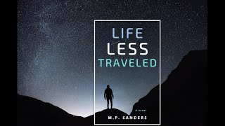 Life Less Traveled - Book Trailer