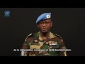 Message du Général Mamadou GAYE, Commandant de la Force de la MINUSMA