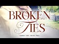 Broken Ties, Book 2 in the Family Ties Series