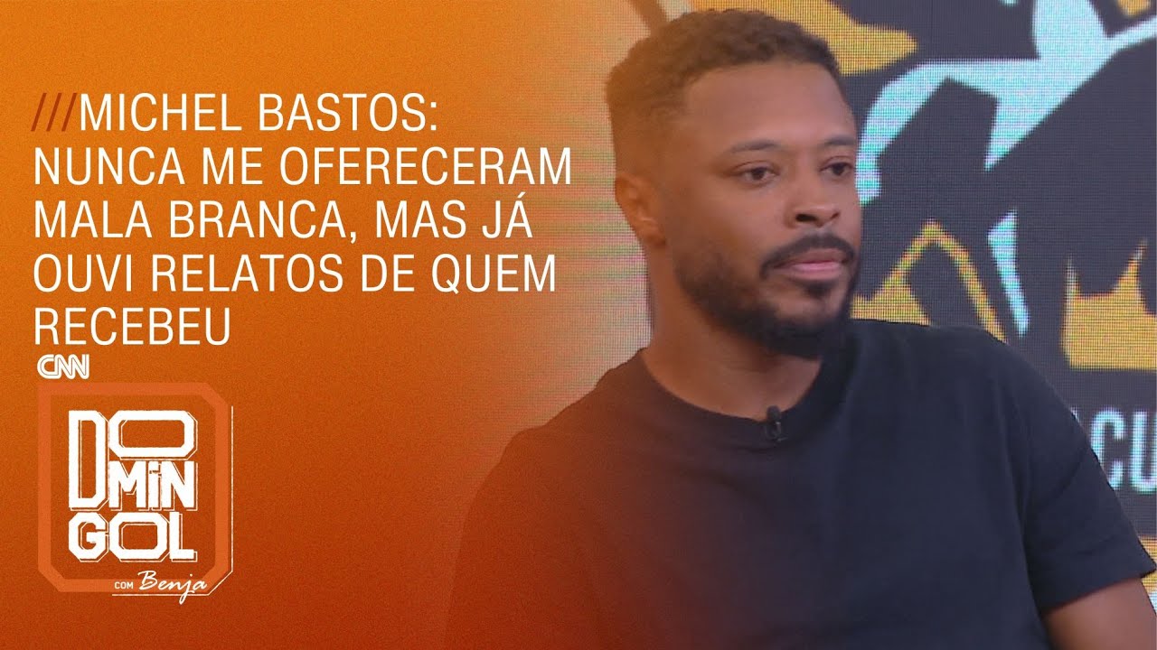 Michel Bastos: Nunca me ofereceram mala branca, mas já ouvi relatos de quem recebeu