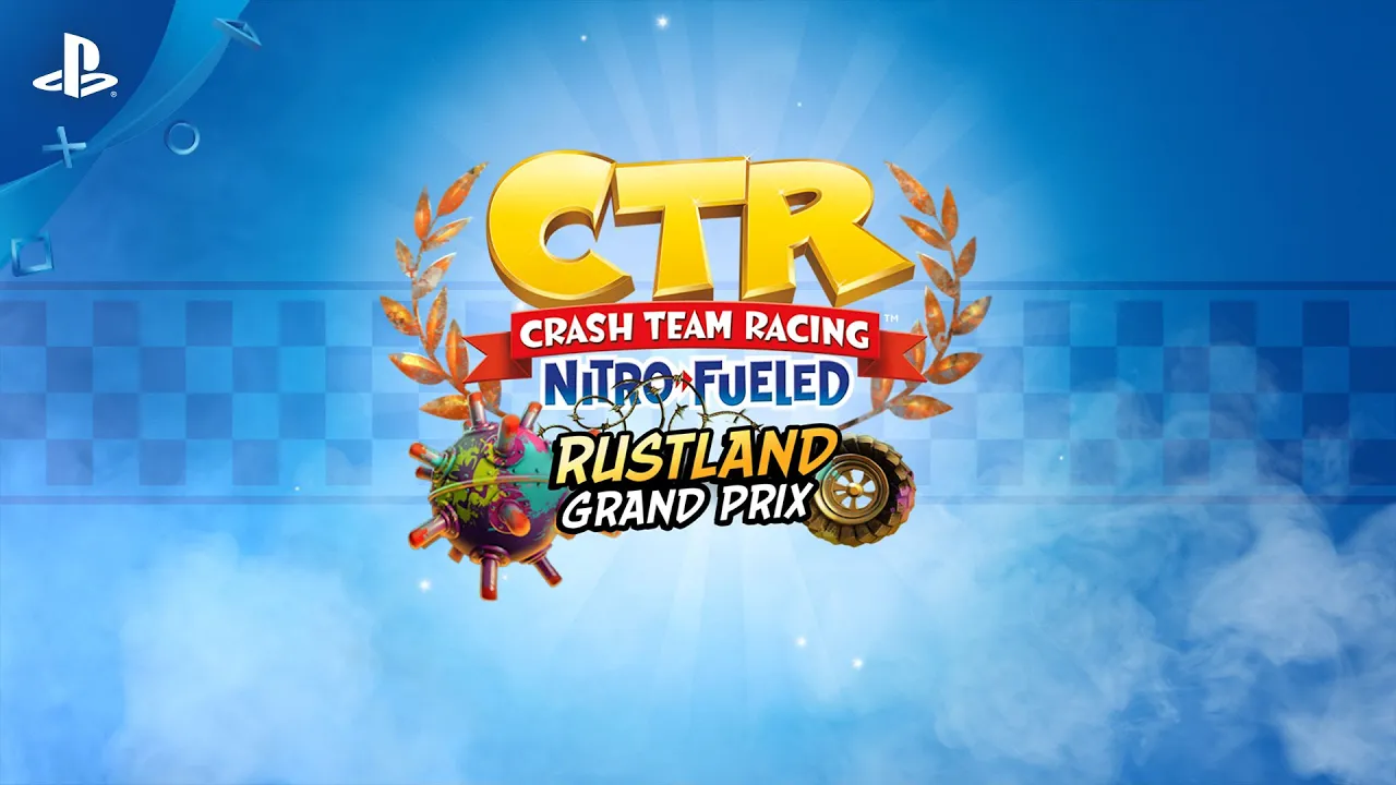 Crash Team Racing Nitro-Fueled | ตัวอย่าง Rustland Grand Prix | PS4