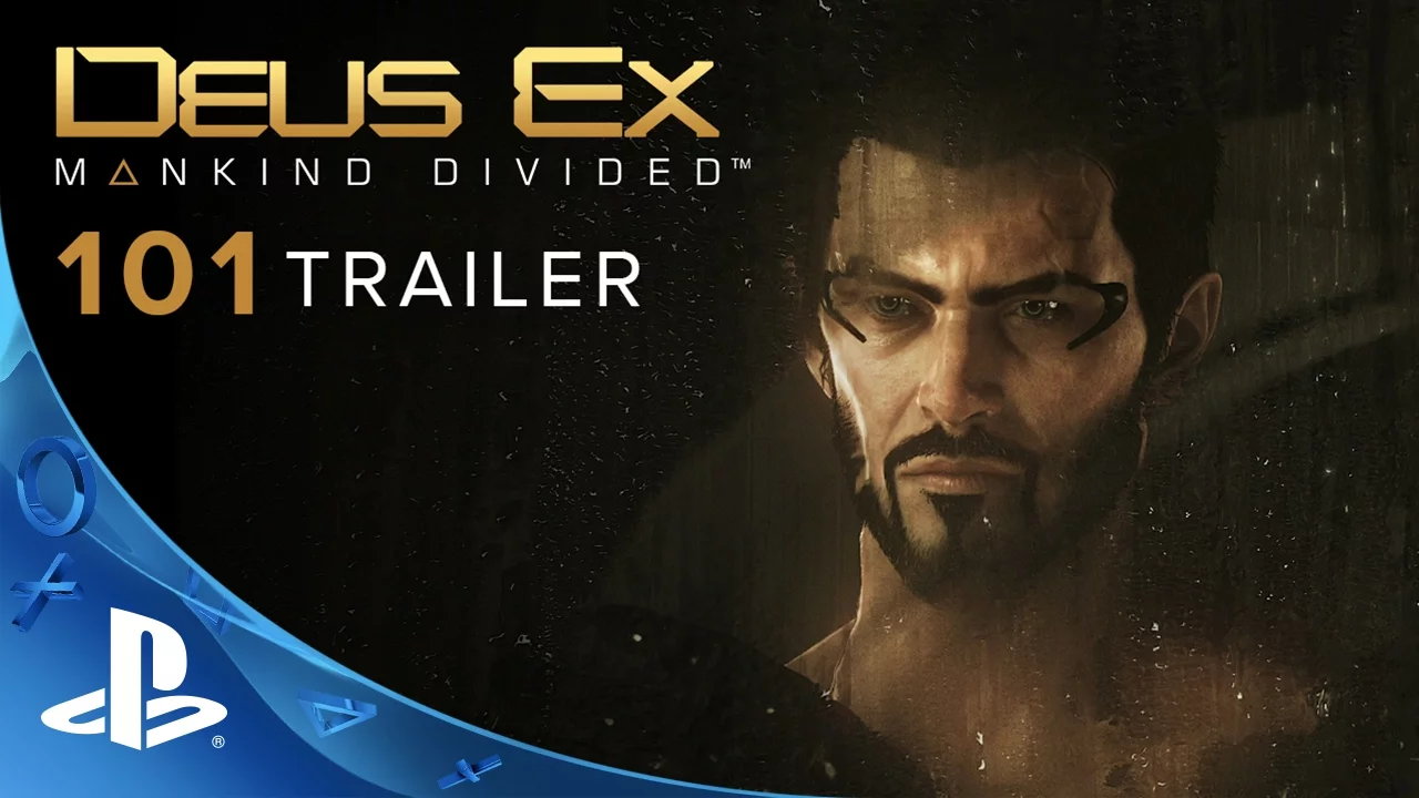 Tráiler 101 de Deus Ex: Mankind Divided | PS4