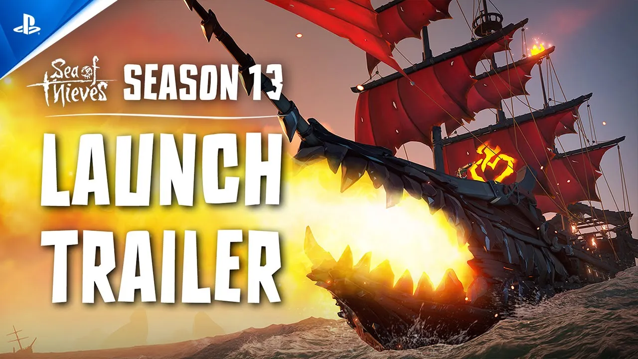 Sea of Thieves - Season 13 Launch Trailer | PS5 Games