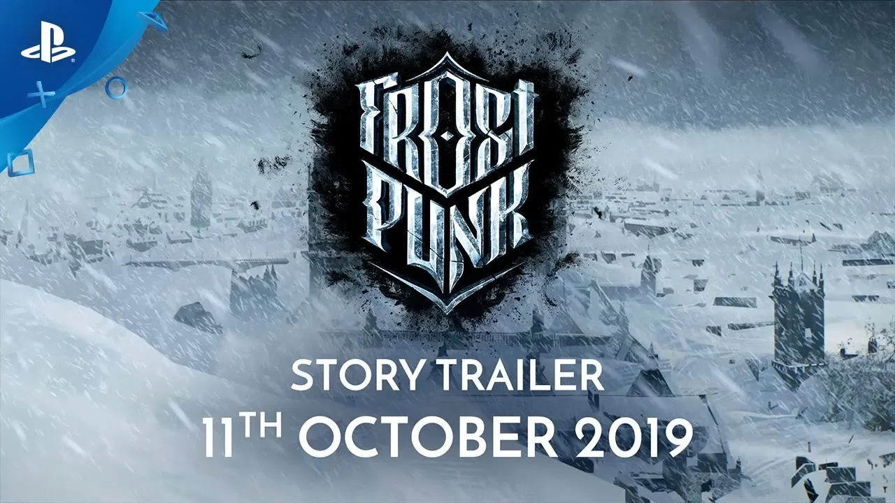 Frostpunk - Story Trailer | PS4